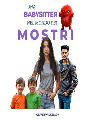 cover image of Una Babysitter Nel Mondo Dei Mostri